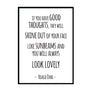 Roald Dahl Quote Print If you have good thoughts