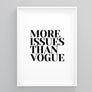 More Issues Than Vogue