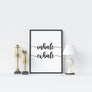 Inhale Exhale Poster - Printers Mews