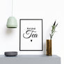 But First Tea Modern Stylish Artwork