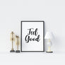 Feel Good Poster - Printers Mews