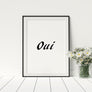 Oui Poster - Printers Mews