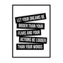 Let Your Dreams Be Bigger Poster - Printers Mews
