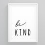 Be Kind Wall Art