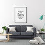 All of Me Loves All of You - Printers Mews