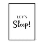 Lets Sleep - Printers Mews