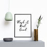 Flush It Real Good - Printers Mews