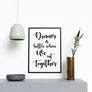 Dinner is Better When We Eat Together - Printers Mews