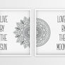 Live By The Sun | Love By The Moon - Printers Mews
