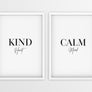 Kind Heart | Calm Mind - Printers Mews