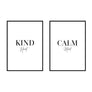 Kind Heart | Calm Mind - Printers Mews