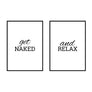 Get Naked | And Relax - Printers Mews