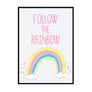 Follow the Rainbow - Printers Mews