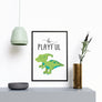 Be Playfull Dinosaur - Printers Mews