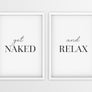 Get Naked | And Relax - Printers Mews