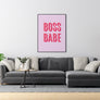 Boss Babe - Printers Mews