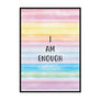I Am Enough - Printers Mews