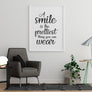 A Smile is the Prettiest Thing You Can Wear - Printers Mews