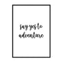 Say Yes to Adventure - Printers Mews
