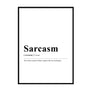 Sarcasm Definition Print | Printers Mews