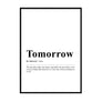 Tomorrow Definition Wall Print