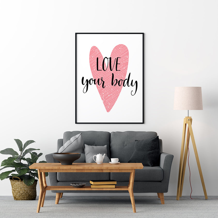 Love your Body Poster - Printers Mews