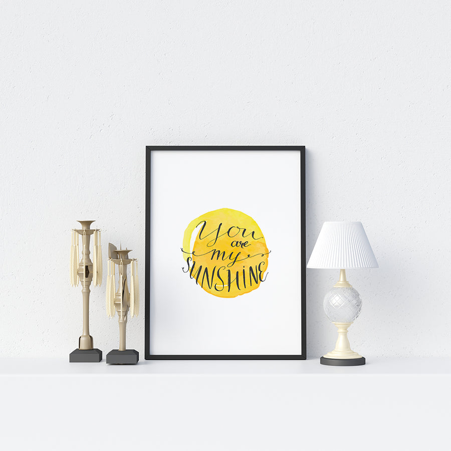 You are my sunshine Poster - Printers Mews