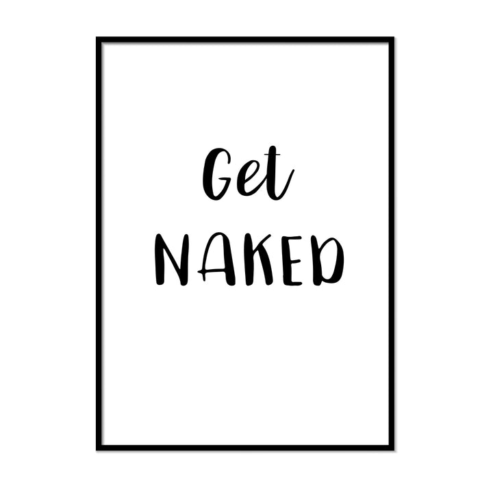 Get Naked Poster - Printers Mews