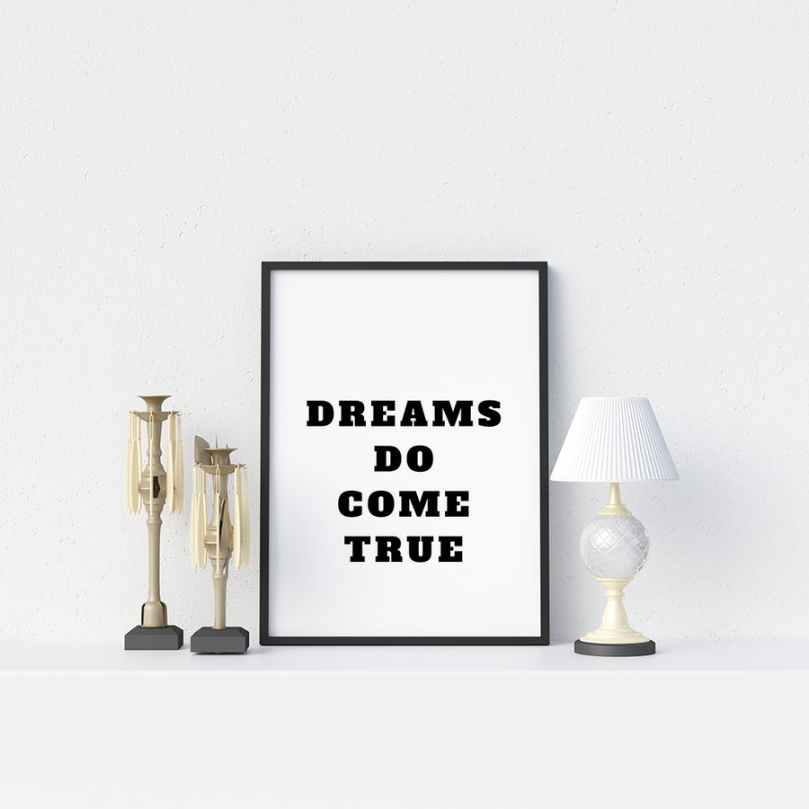 Dreams Do Come True Poster - Printers Mews
