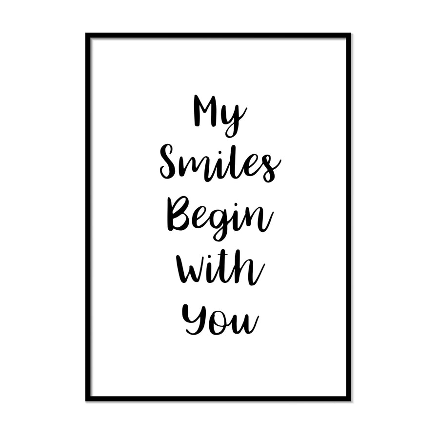 My Smiles Begin With You Poster - Printers Mews