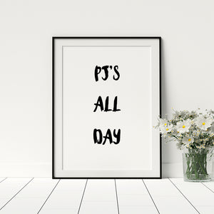 Pj's All Day Poster - Printers Mews