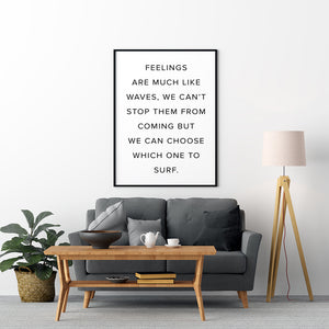 Feelings Are Much Like Waves Poster - Printers Mews