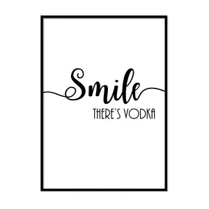 Smile There's Vodka Poster - Printers Mews