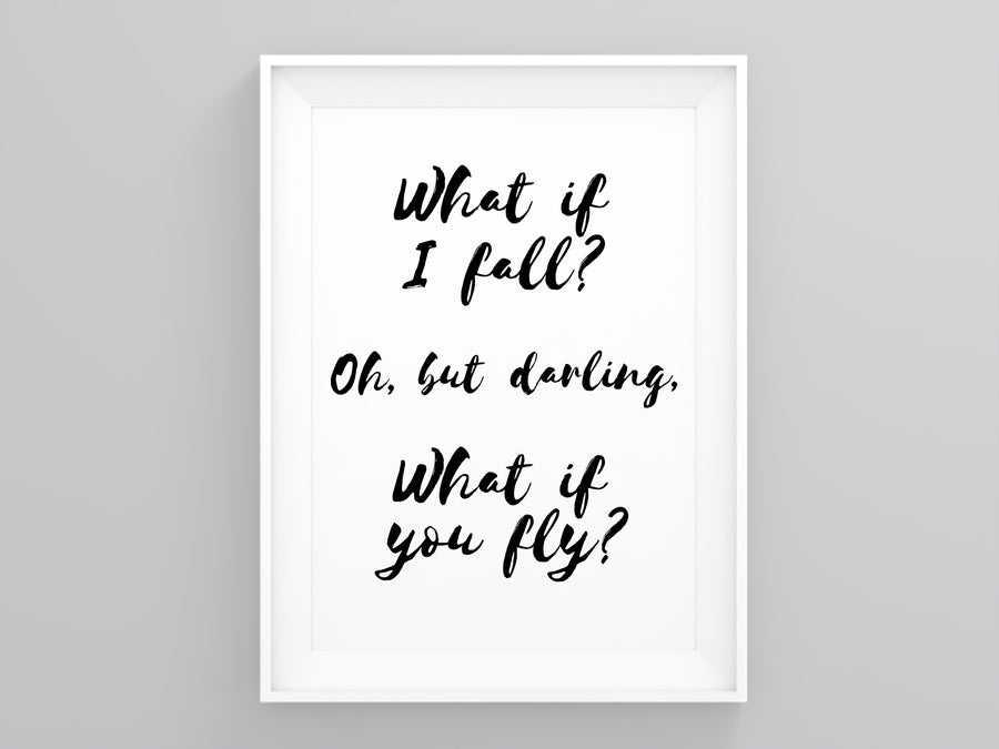 What if I Fall Oh but Darling What if You Fly Wall Art