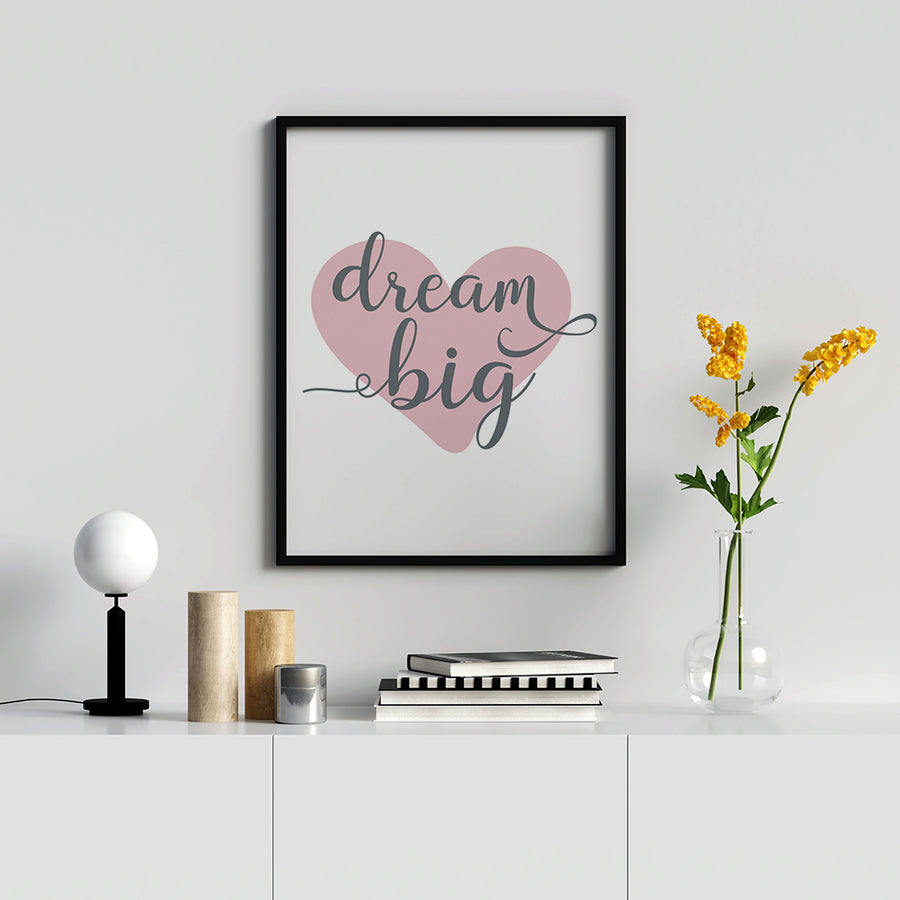 Dream Big - Printers Mews