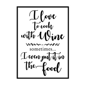 I Love to Cook With Wine - Printers Mews