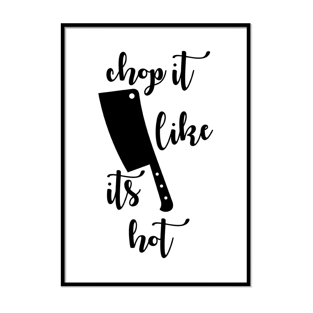 Chop It Like It's Hot, Choplanta