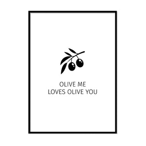 Olive Me Loves Olive You - Printers Mews