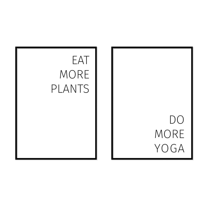 Eat More Plants | Do More Yoga - Printers Mews