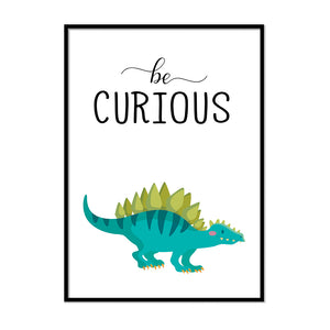 Be Curious Dinosaur - Printers Mews