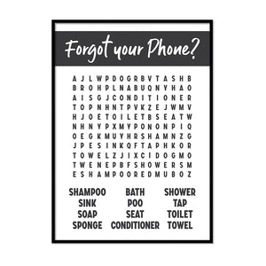 Forget Your Phone (Game) Kids Bathroom Prints Poster