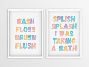 Wash Floss Brush Flush | Splish Splash I Was Taking A Bath - Printers Mews