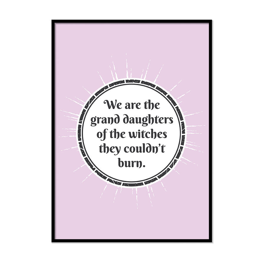 Grand Daughters of the Witches - Printers Mews