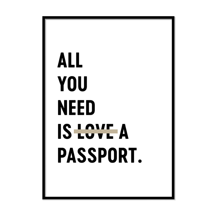All You Need is Love a Passport. - Printers Mews