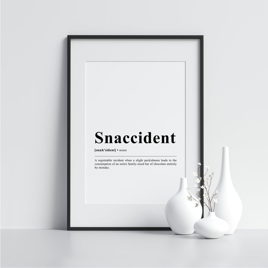 Snaccident Funny Definition Poster