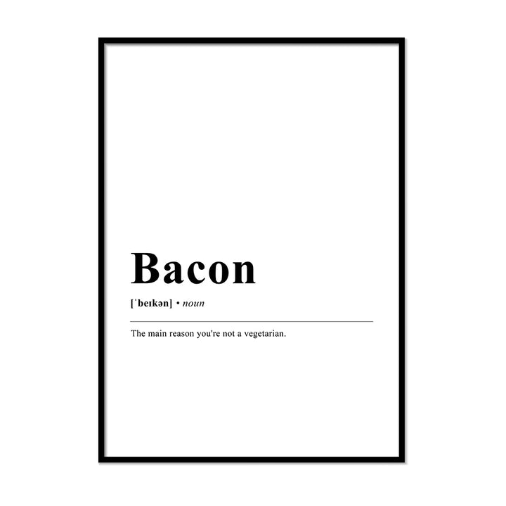 Bacon Definition Wall Print