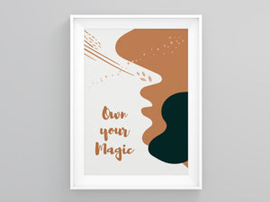 Own Your Magic Burnt Orange Art  | Printers Mews